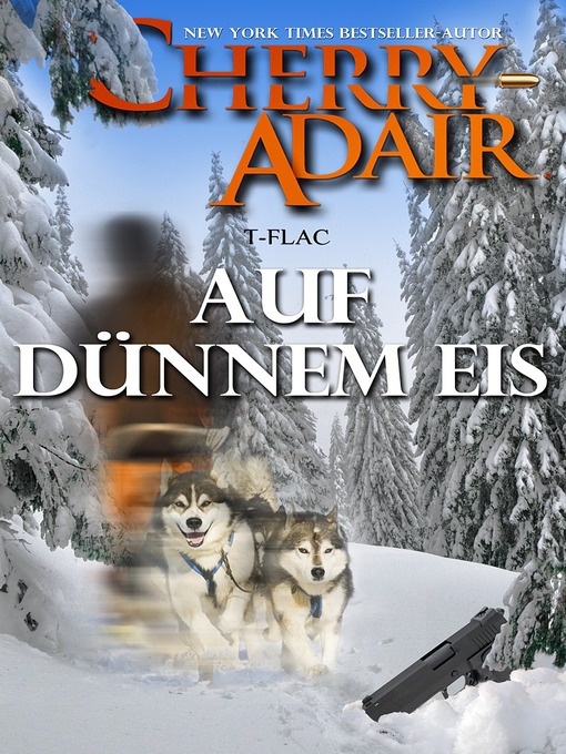 Title details for Auf Dünnem Eis by Cherry Adair - Available